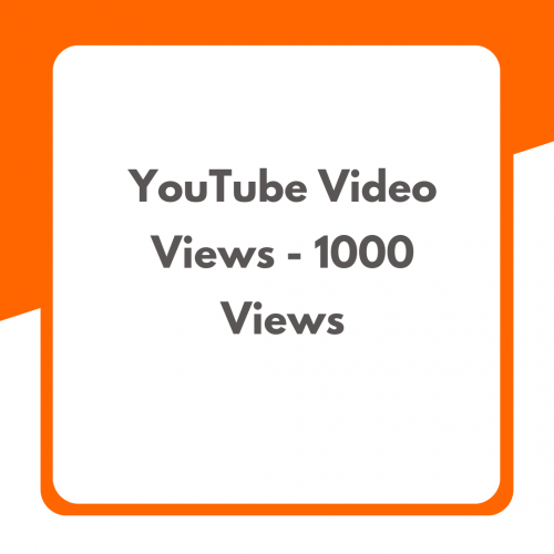 YouTube Video Views – 1000 Views