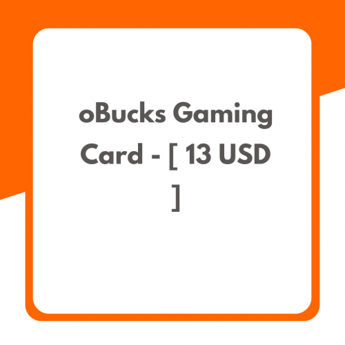 oBucks Gaming Card – [ 13 USD ]