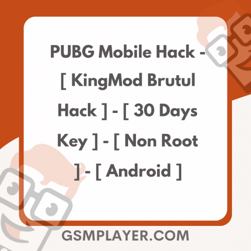 PUBG Mobile Hack – [ KingMod Brutul Hack ] – [ 30 Days Key ] – [ Non Root ] – [ Android ]
