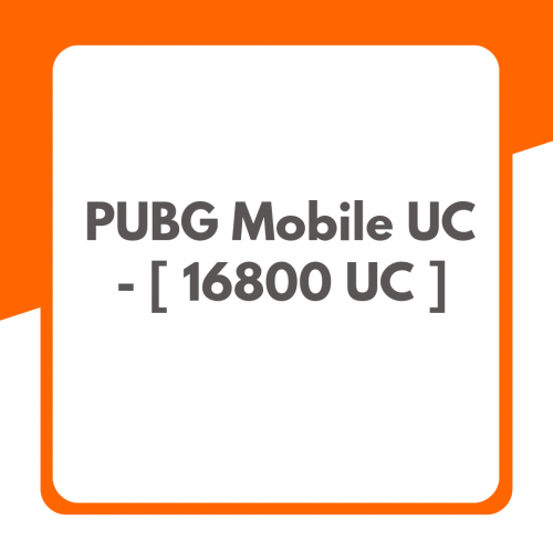 PUBG Mobile UC – [ 16800 UC ]