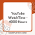 YouTube WatchTime – 4000 Hours