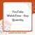 YouTube WatchTime – Any Quantity